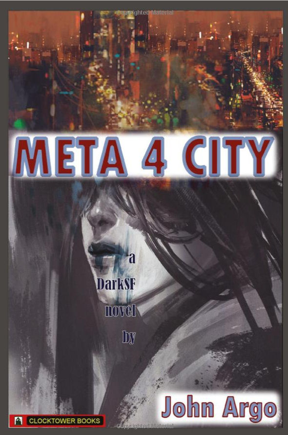 Meta4City - original DarkSF novel by John Argo